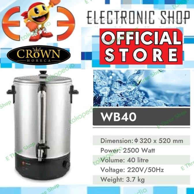 TERMURAH - Crown Horeca Wb 40 Water Boiler 40 L - Wb40
