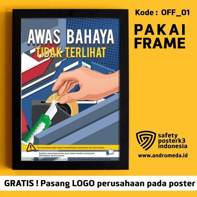Safety Poster K3 : Office Bahaya Kantor Terjepit Hazard + Frame