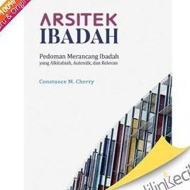 Promo Buku Arsitek Ibadah (Constance M.Cherry) Ready