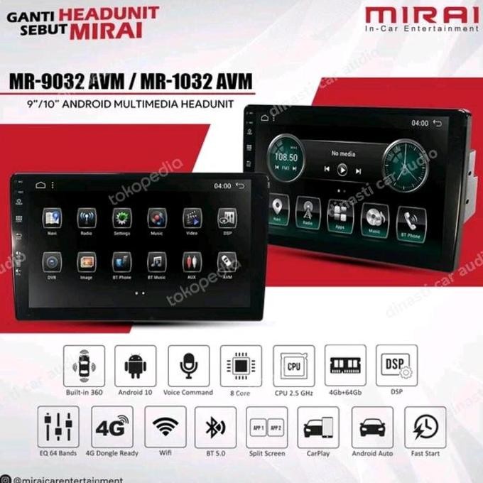 Head Unit Android MIRAI MR-1032 AVM Built In Camera 360