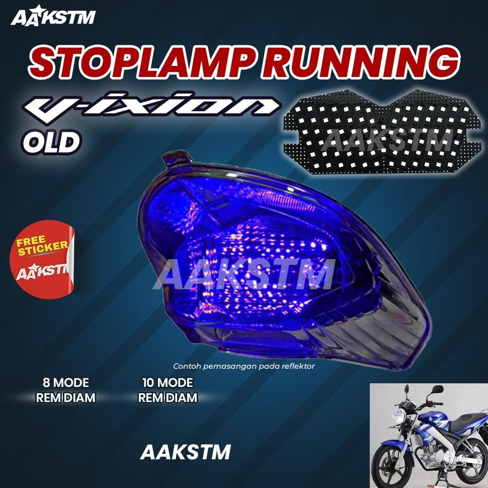 STOPLAMP RUNNING VIXION OLD LAMPU REM LED 8 & 10 MODE VARIASI MOTOR AA KASTEM