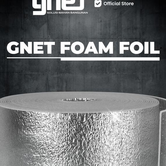 Gnet Foil Peredam Panas Foam Alumunium Peredam Panas Atap