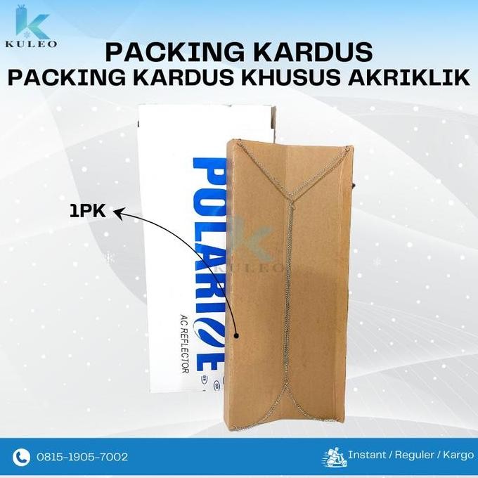 

DF7 }} Kardus Akrilik - Kardus Khusus Akrilik/Reflector AC