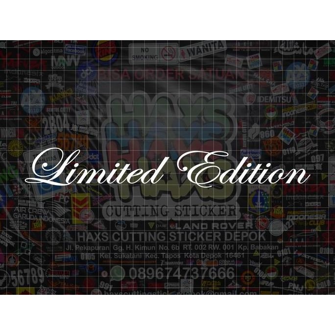 

DB10>> Cutting Sticker Tulisan Limited Edition Ukurran 25 Cm