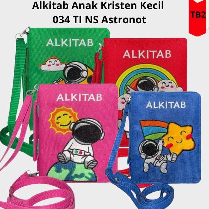 

Alkitab Anak Kristen Kecil Astronot Terjemahan Baru 2 Lai Sampul Kain