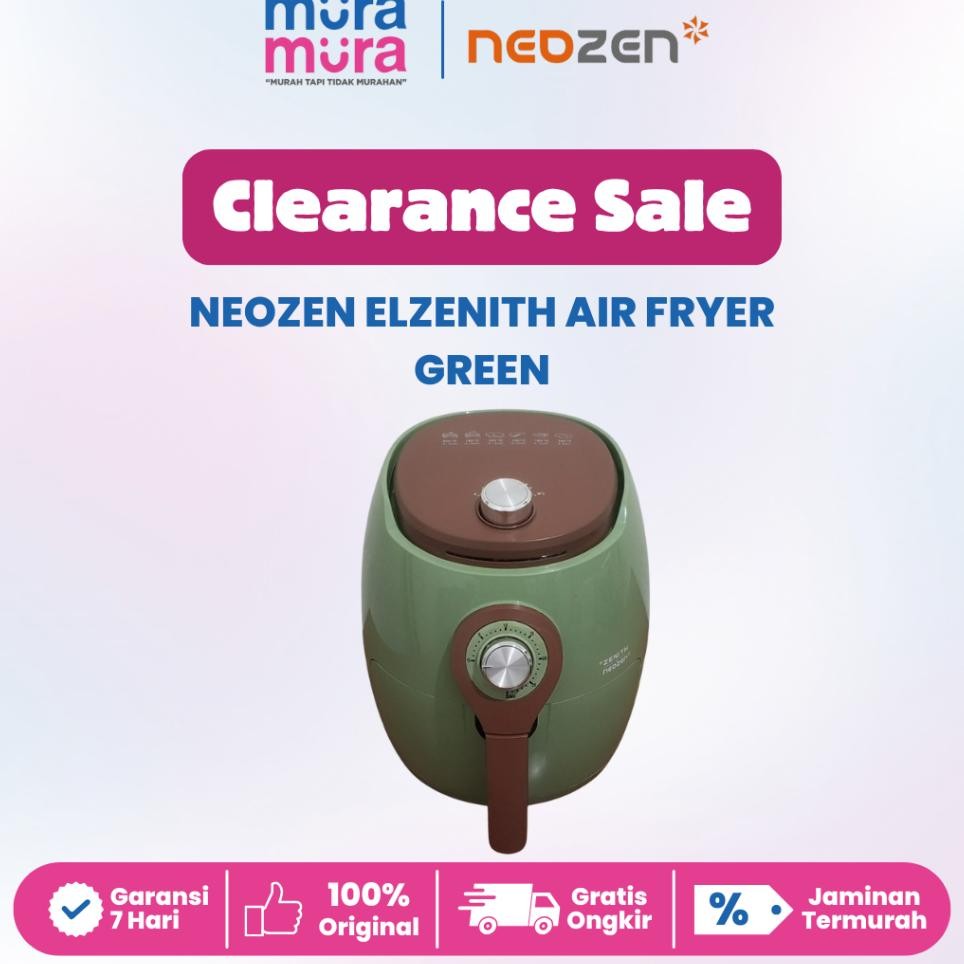 Clearance Air Fryer Low Watt Neozen El Zenith Kapasitas 32L Alat Masak Green