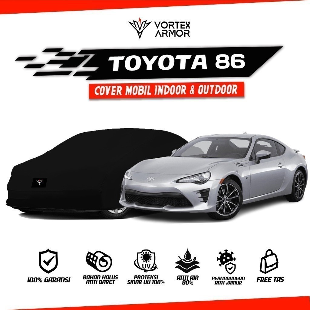 Cover Mobil Toyota 86 / Sarung Mobil Sedan Toyota 86 2RD / Body Cover 86