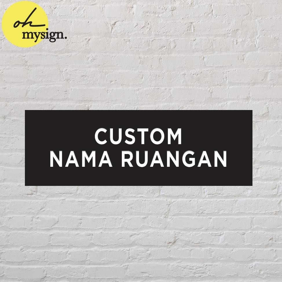 

SPECIAL Custom Sign Board Nama Ruangan Akrilik Print Papan Nama Ruang Kantor Petunjuk Label Acrylic Tempel ad-3