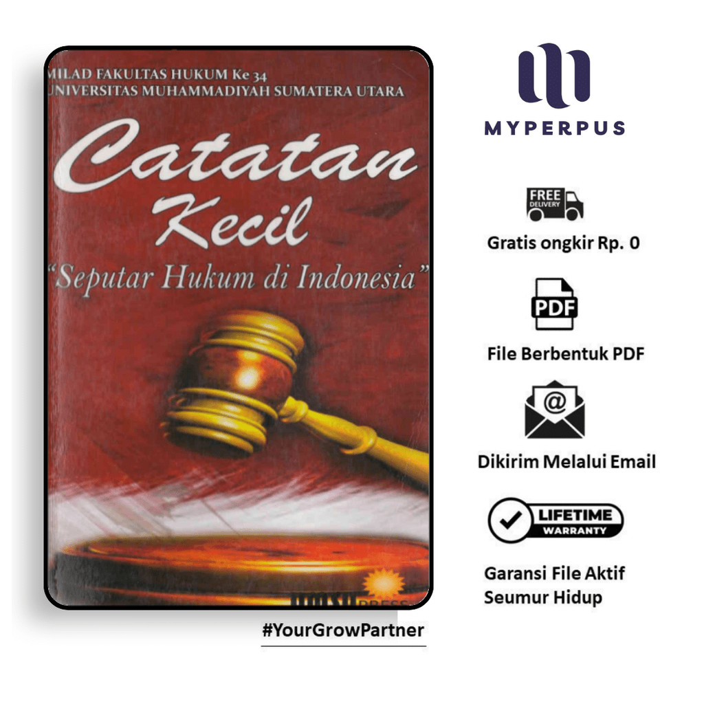 

1556. Catatan Kecil Seputar Hukum di Indonesia (Ida H