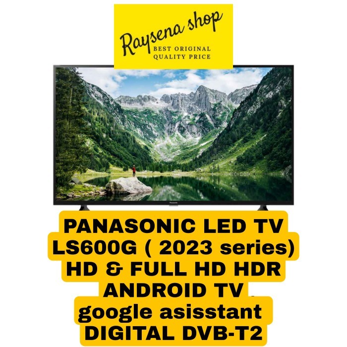 Toko Bakia -- PANASONIC TH-32LS600G / 32LS600G / TH 32LS600G ANDROID TV 32 inch