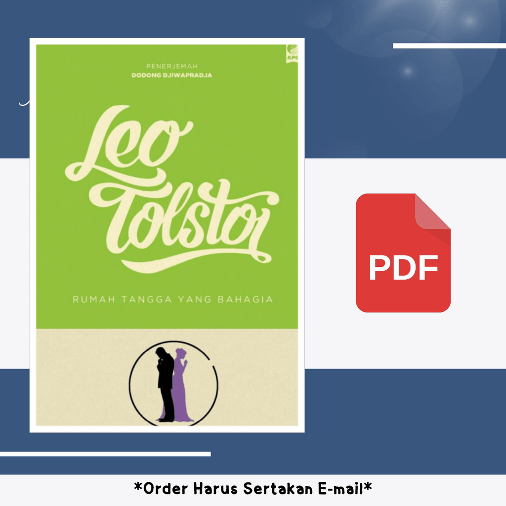 

1195. Rumah Tangga yang Bahagia (Leo Tolstoi)