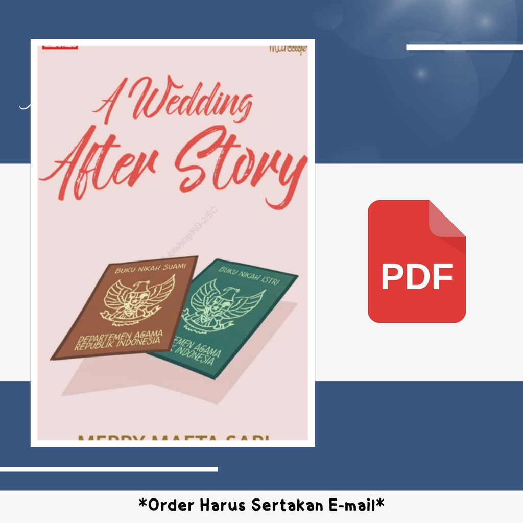

636. A WEDDING AFTER STORY (MERRY MAETA SARI) - [-]