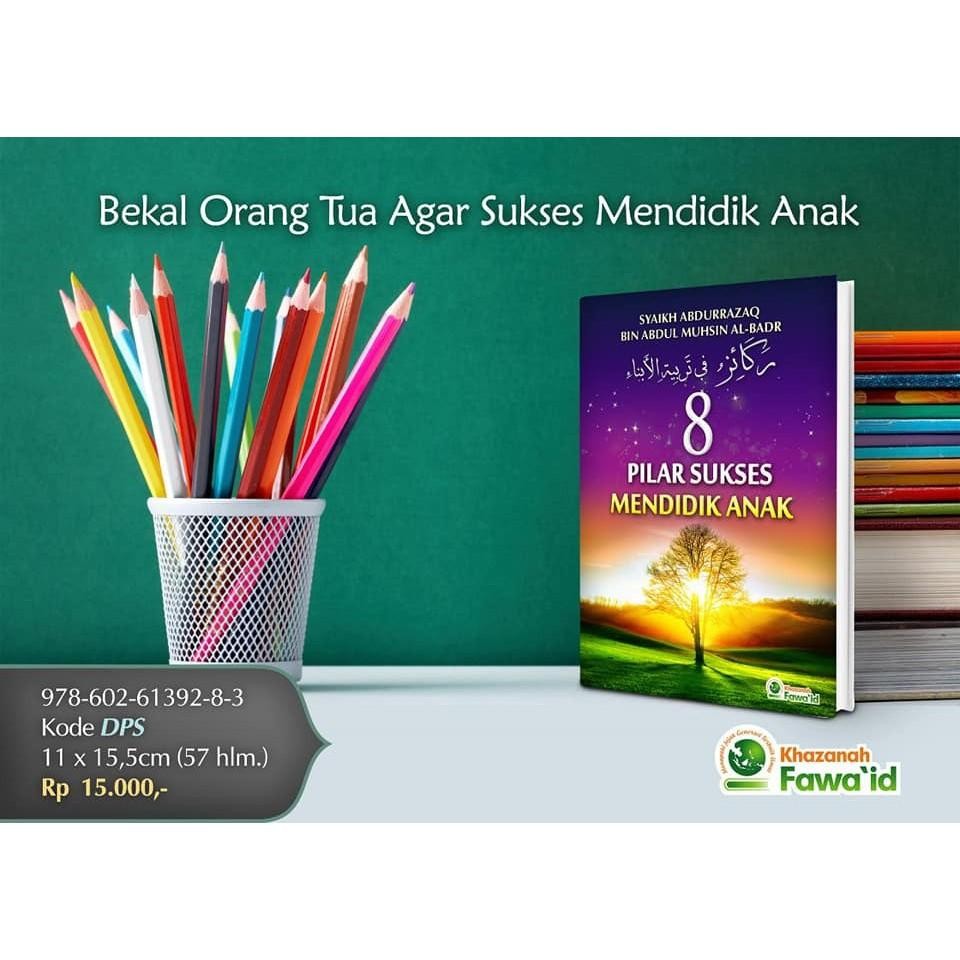 Buku Saku 8 Pilar Sukses Mendidik Anak