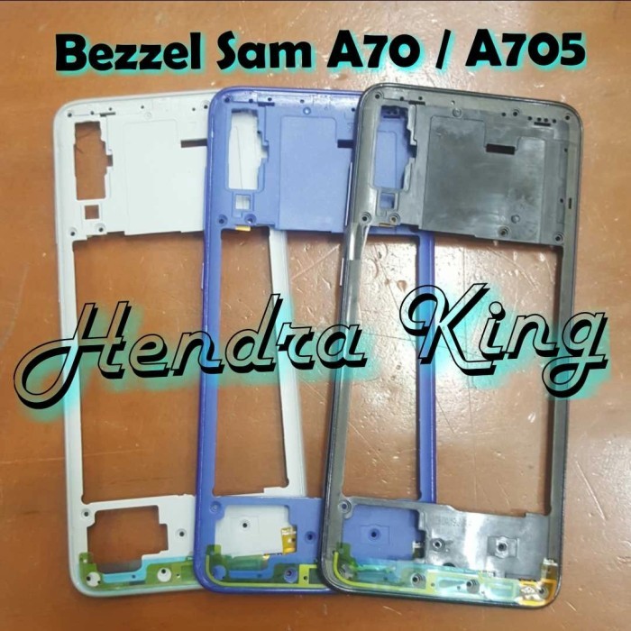 TULANG BEZZEL SAMSUNG A70 A705 / TULANG TENGAH SAMSUNG A70 ORI