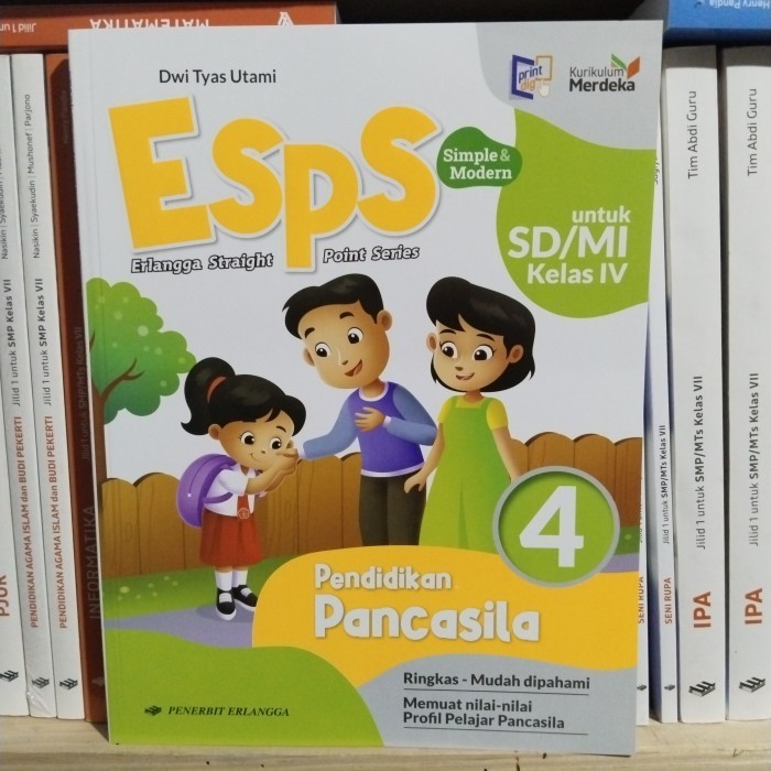 

Buku ESPS IPAS vol 1&2,B.indonesia,PPKN SD kelas 4 kurikulum merdeka - P. Pancasila