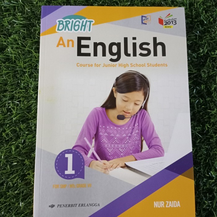 

BRIGHT AN ENGLISH KELAS 7 SMP ERLANGGA REVISI