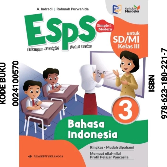 

Buku ESPS Bahasa Indonesia Kelas 3 SD / MI Kurikulum Merdeka Erlangga