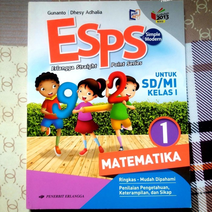 

BUKU ESPS MATEMATIKA SD MI KELAS 1 KURIKULUM 2013 ERLANGGA