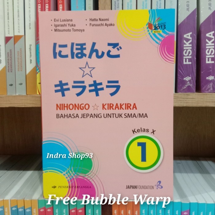 

Buku Bahasa Jepang kelas 1/X SMA kurikulum 2013 Erlangga