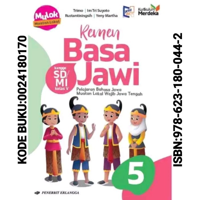 

Buku Remen Basa Jawi Kelas 5 SD / MI Kurikulum Merdeka Erlangga