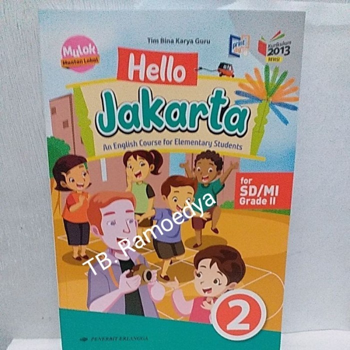 

Buku Hello Jakarta Kelas 2 Kurikulum 2013