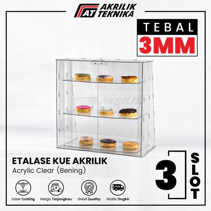 ETALASE / DISPLAY KUE / ROTI / MAKANAN AKRILIK / ACRYLIC TOKO DISPLAY