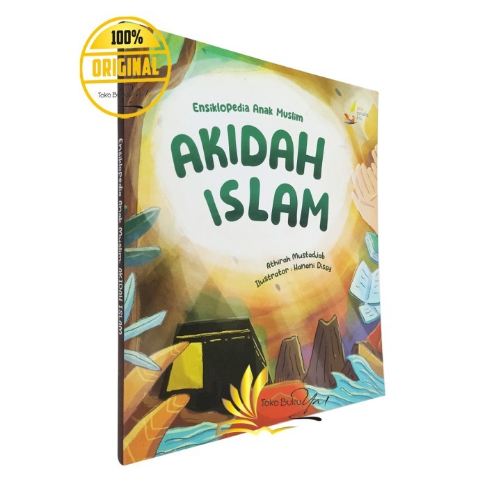 

Asli Ensiklopedia Anak Muslim - Akidah Islam