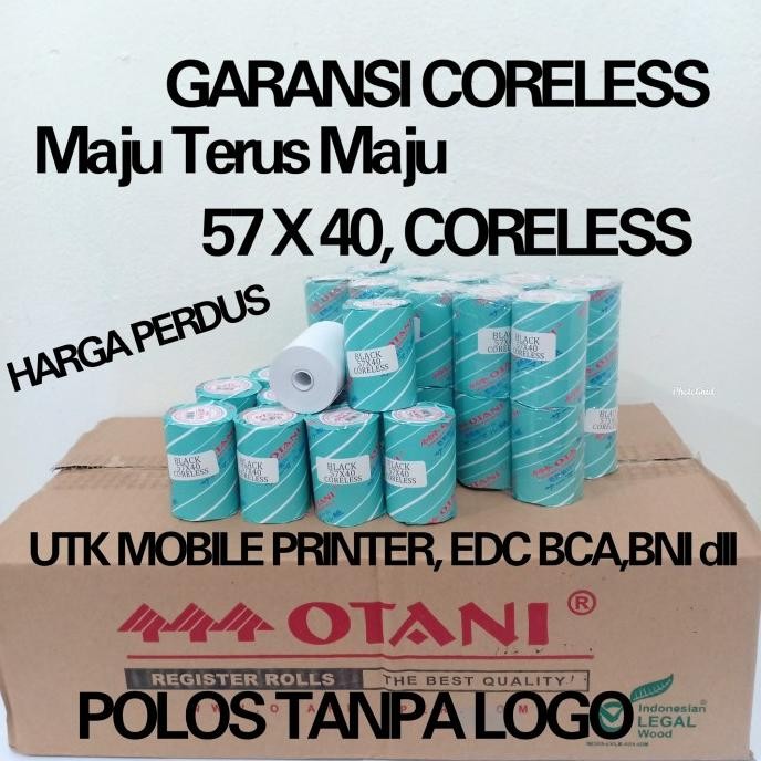 

TERLARIS - Otani Kertas Thermal Struk 57x40, Harga Perdus