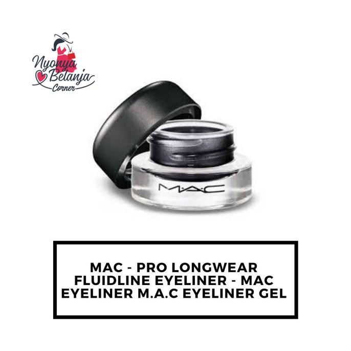 NEW MAC - Pro Longwear Fluidline Eyeliner - MAC Eyeliner M.A.C Eyeliner Ge