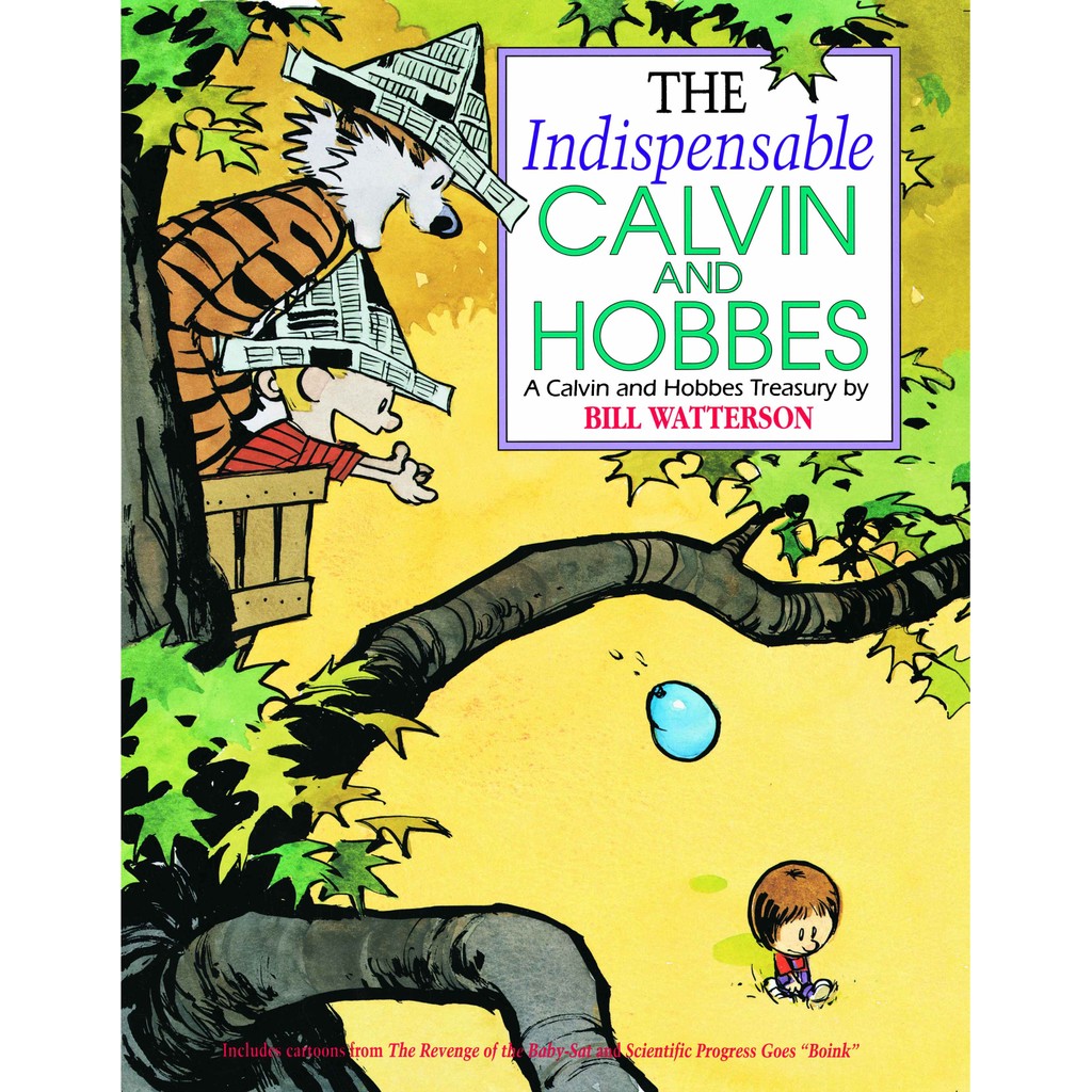 

The Indispensable Calvin and Hobbes - A Calvin and Hobbes Treasury (Bacaan Seru / D)