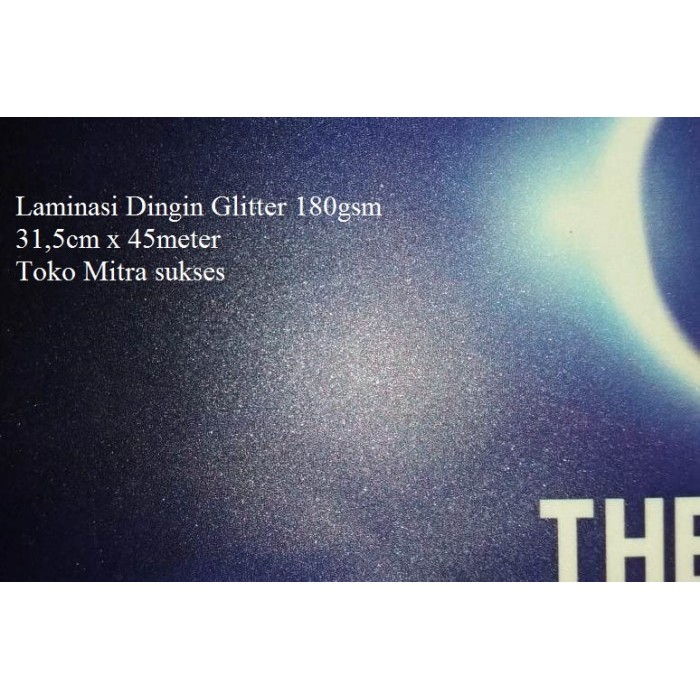 

Laminasi Dingin Glitter 63.5Cm X 45M X 180Micron Promo