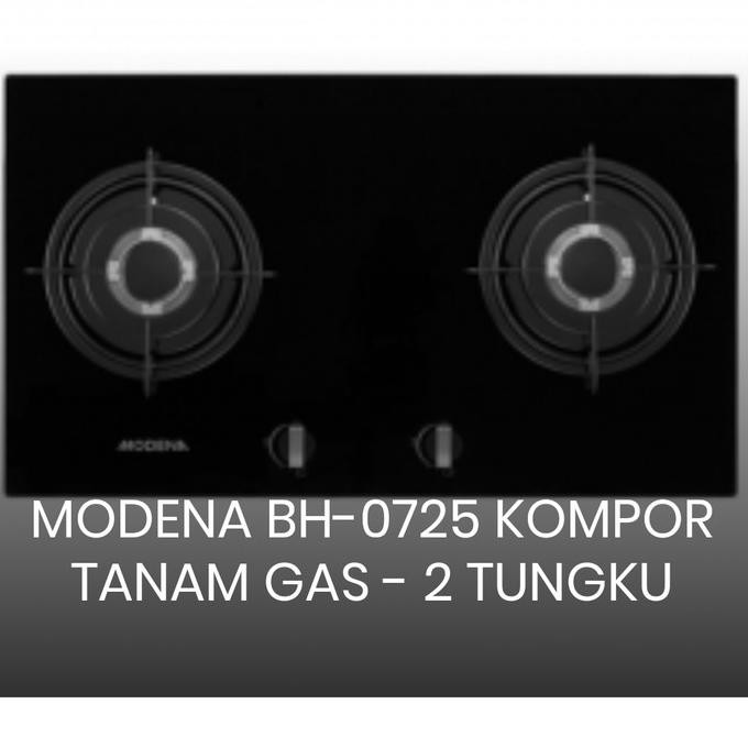 Kompor Modena bh 0725 2tungku gas kaca