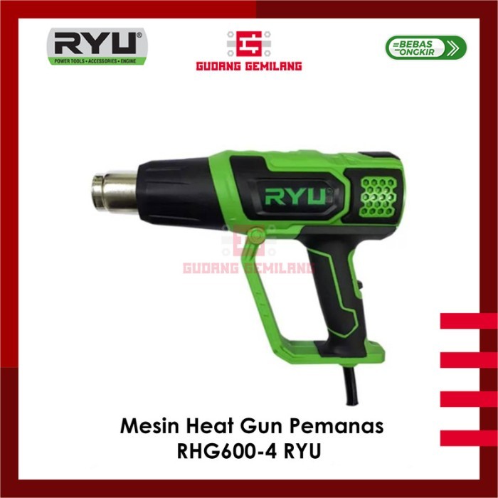 READY STOKKK Mesin Pemanas RYU Heat Gun Blower Hot Air Gun Blower panas RHG600-4