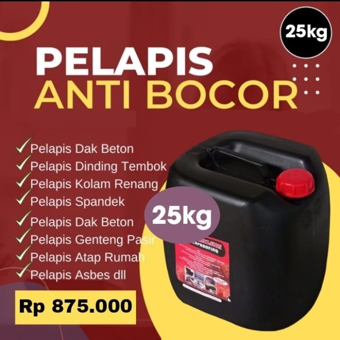 ASPAL CAIR 25KG ORIGINAL CAT PELAPIS ANTI BOCOR