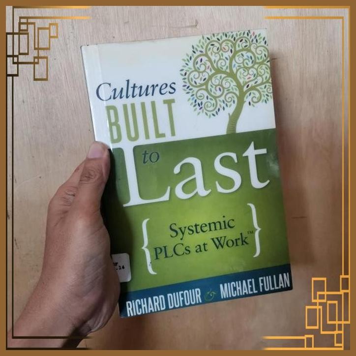 

[ADG] Buku Import Cultures built to last systemic PLCs at work