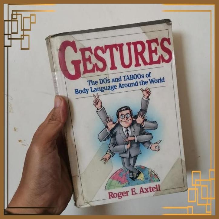 

[ADG] Buku Import Gestures The dos and taboos of body Language around the wo