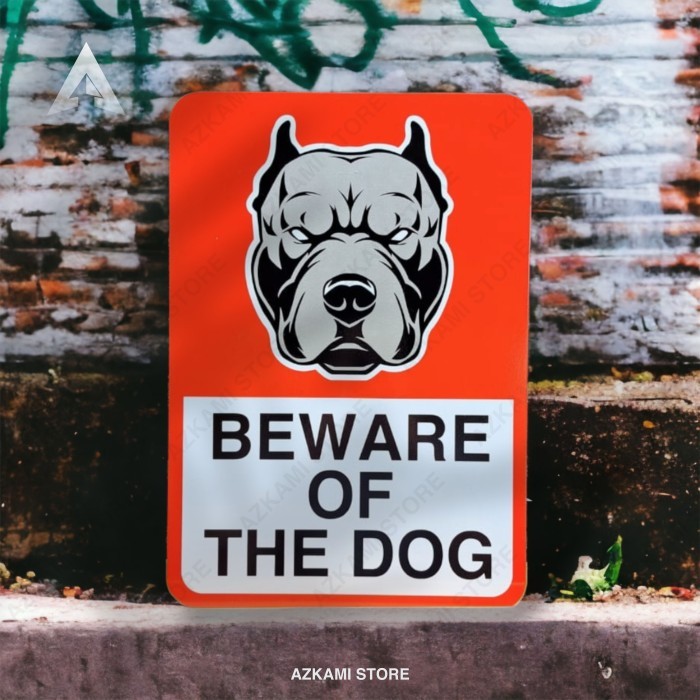 SPECIAL SIGN BEWARE OF THE DOG 35CM X 50CM Plat Alumunium ANJING GALAK