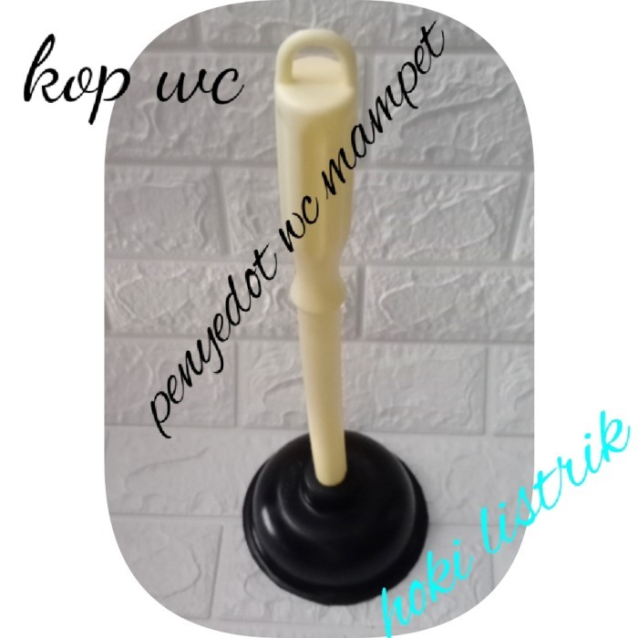 BEBAS ONGKIR - kop wc / alat penyedot / pompa wc mampet / solusi wc mampet