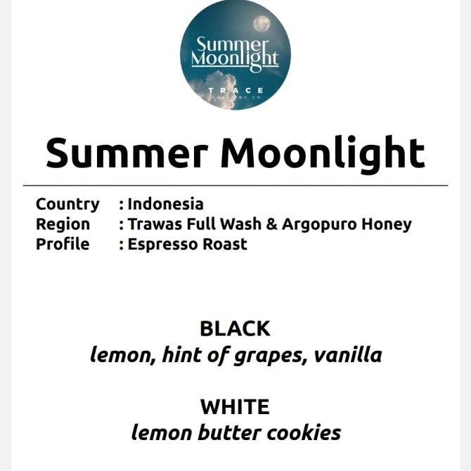 

Espresso Blend Summer Moonlight Wholesale