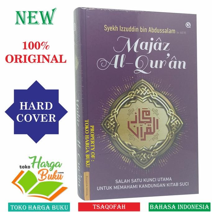 

Promo Majaz Al-QurAn Kunci Utama Memahami Kanduangan Kitab Suci Al Quran
