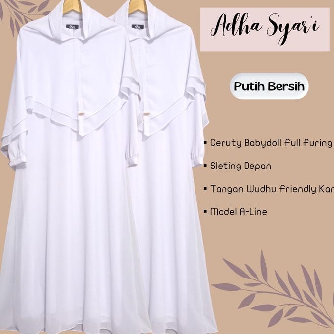 ADHA WHITE SYAR'I SET KHIMAR/ GAMIS CERUTY BABYDOLL PUTIH HAJI UMRAH