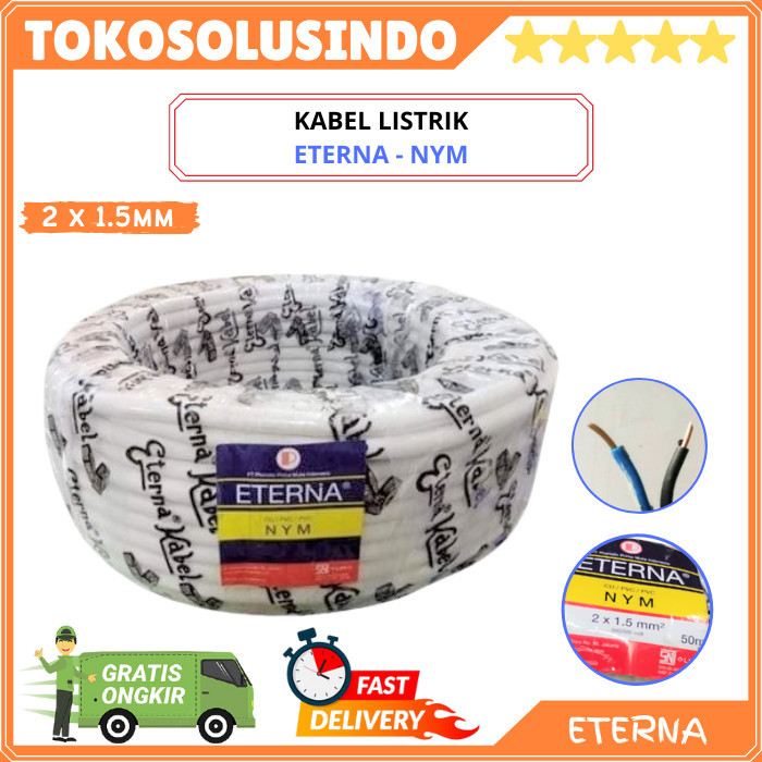 NEW Kabel Listrik ETERNA NYM Meteran (instalasi) Bisa Permeter / Per ROLL
