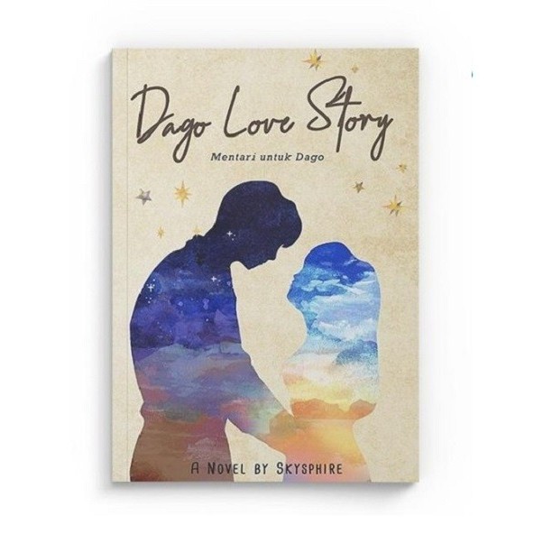 TERBARU Buku Novel Dago Love Story : Mentari Untuk Dago - Skysphire - Akad