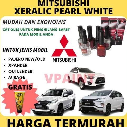 Cat Oles Mobil Mitsubishi Putih Xeralic Pajero,Xpander,Outlender,Dll Terbatas