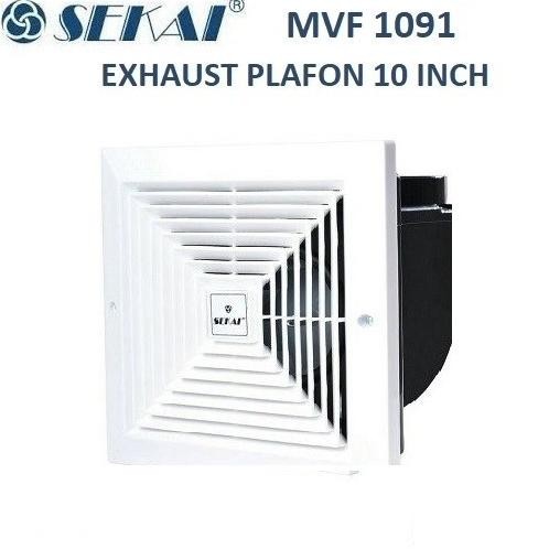 EXHAUST FAN PLAFON SEKAI MVF 1091 HEXOS/HEKSOS PLAFON 10" CEROBONG
