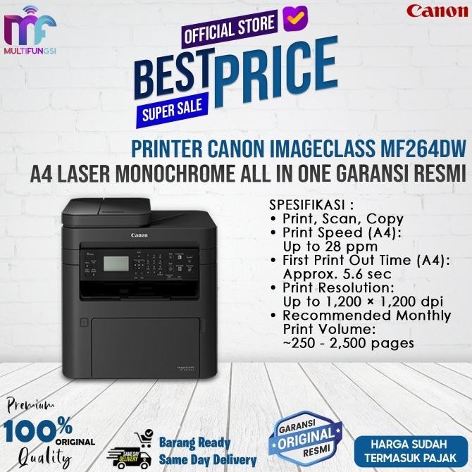 

Printer Canon ImageClass MF264DW A4 Laser Monochrome All In One Garansi Resmi