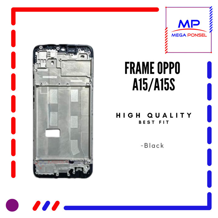 MIDDLE FRAME LCD OPPO A15 / FRAME LCD OPPO A15S