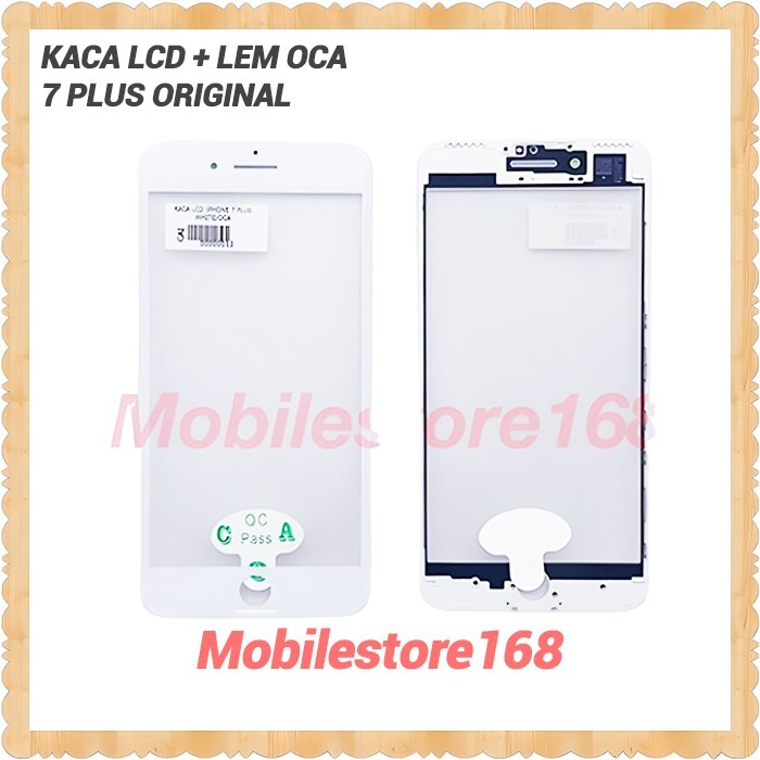 KACA LCD IPHONE 7 PLUS / LEM OCA / ORIGINAL