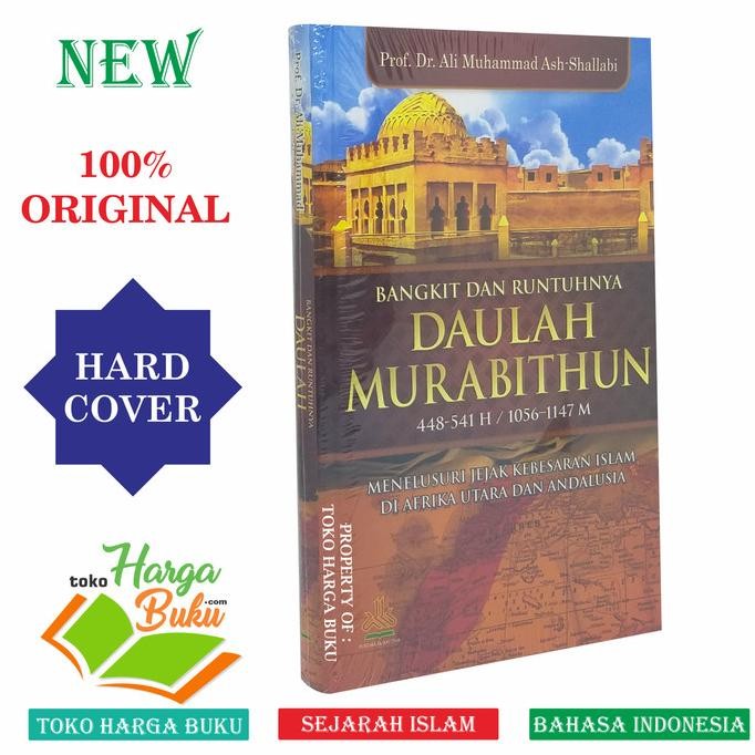 

Bangkit dan Runtuhnya Daulah Murabithun Murobitun - Pustaka Al-Kautsar