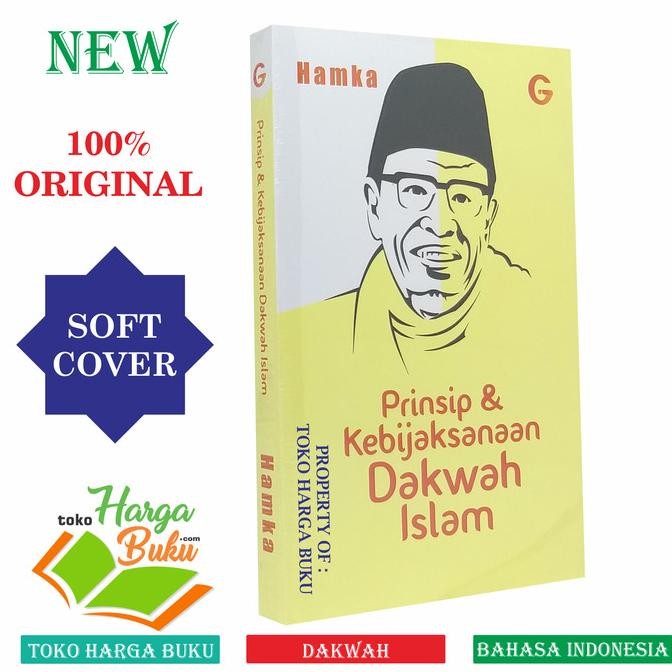 

Prinsip dan Kebijaksanaan Dakwah Islam Buya Hamka - GIP